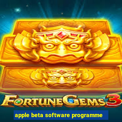 apple beta software programme